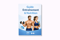 Guide Entraînement & Nutrition
